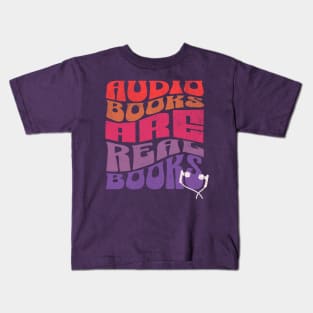 Audiobooks are Real Books - Pink and Violet Kids T-Shirt